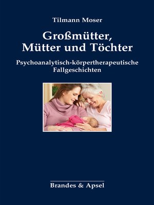 cover image of Großmütter, Mütter und Töchter